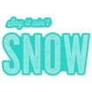 Picture of Say It Ain't Snow Digital Download